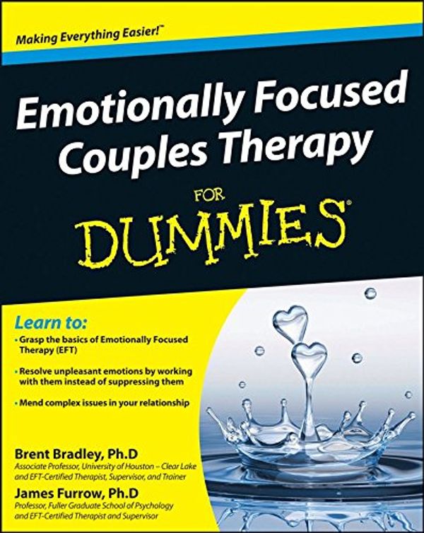 Cover Art for 0884779911145, Emotionally Focused Couple Therapy For Dummies by Brent Bradley James Furrow (2013-07-15) by Brent Bradley James Furrow