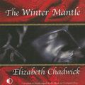 Cover Art for 9781842834442, The Winter Mantle by Elizabeth Chadwick