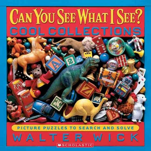 Cover Art for 9780439617727, Can You See What I See? by Walter Wick