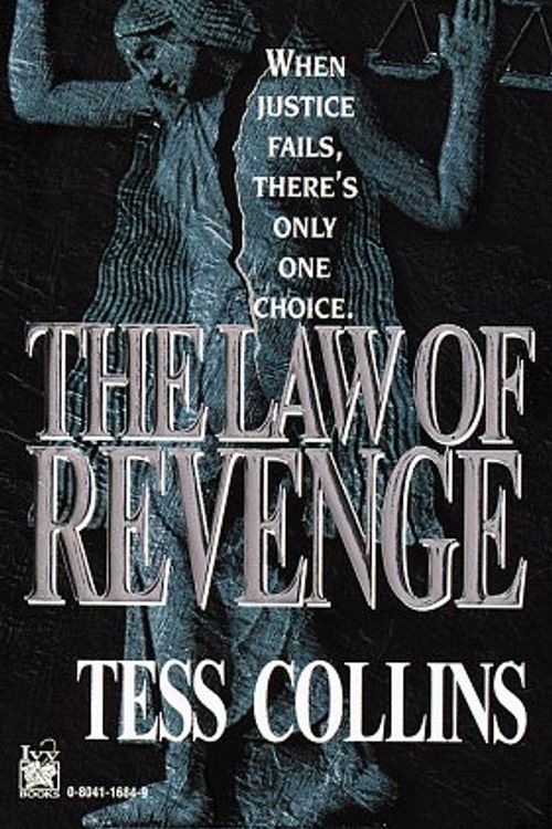 Cover Art for 9780804116848, Law of Revenge by Theresa Collins