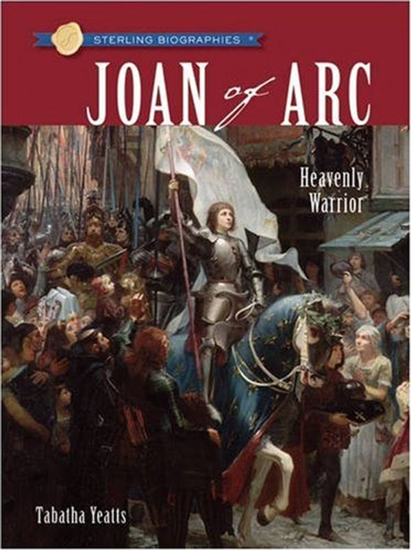 Cover Art for 9781402756627, Joan of Arc by Tabatha Yeatts