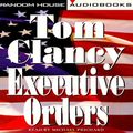 Cover Art for B004FHVZYY, Executive Orders: A Novel by Tom Clancy