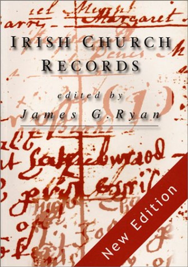 Cover Art for 9780953997411, Irish Church Records by James Ryan