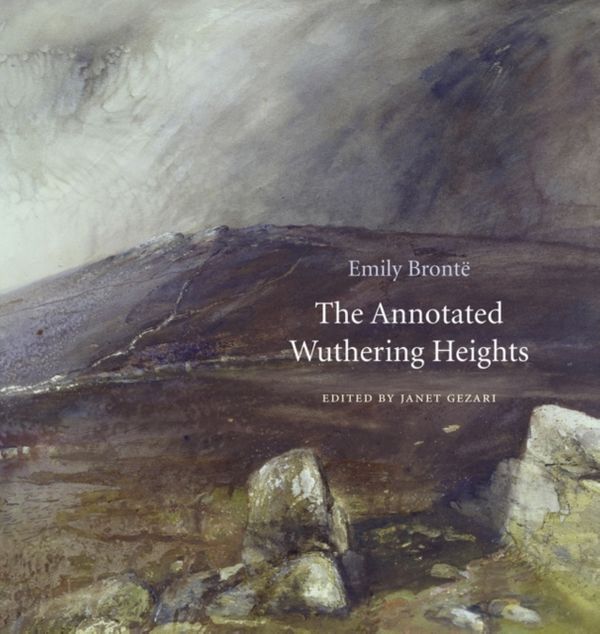 Cover Art for 9780674724693, The Annotated Wuthering Heights by Emily Brontë