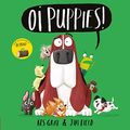 Cover Art for B07RNM4QKC, Oi Puppies! (Oi Frog and Friends Book 2) by Kes Gray