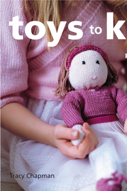Cover Art for 9781843404705, Toys to Knit by Tracy Chapman
