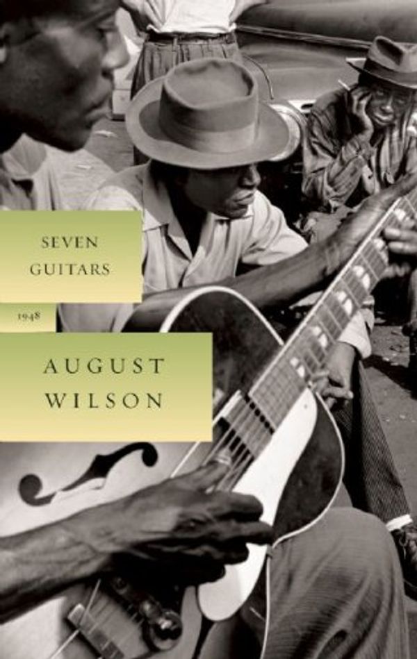 Cover Art for 9781559363013, Seven Guitars by August Wilson