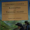 Cover Art for 9780752527208, Treasure Island: Kidnapped by Robert Louis Stevenson
