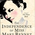Cover Art for 9780007271849, Independence Of Miss Mary Bennet by Colleen McCullough