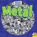 Cover Art for 9781489678423, MetalEveryday Materials by Harriet Brundle