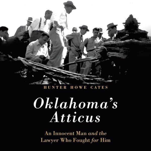 Cover Art for 9781974984312, Oklahoma's Atticus: An Innocent Man and the Lawyer Who Fought for Him by Unknown