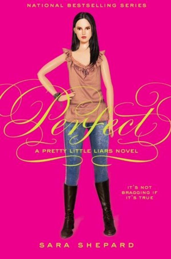 Cover Art for 9780060887360, Pretty Little Liars #3: Perfect by Sara Shepard