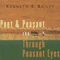 Cover Art for 9780802819475, Poet and Peasant by Kenneth E. Bailey