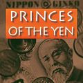 Cover Art for 9781317462194, Princes of the Yen by Richard Werner