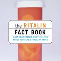 Cover Art for 9780786747290, The Ritalin Fact Book by Peter Breggin