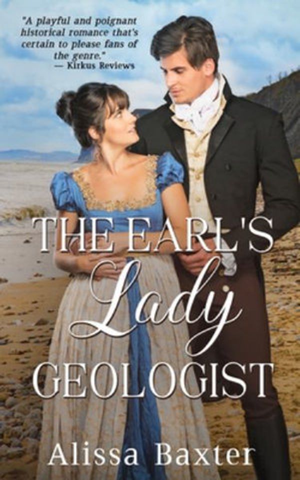 Cover Art for 9781734150797, The Earl's Lady Geologist by Alissa Baxter