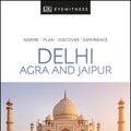 Cover Art for 9780241368848, Delhi, Agra And Jaipur by Dk