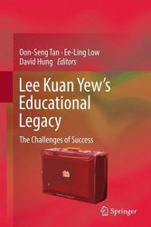 Cover Art for 9789811035234, Lee Kuan Yew's Educational LegacyThe Challenges of Success by Oon-Seng Tan