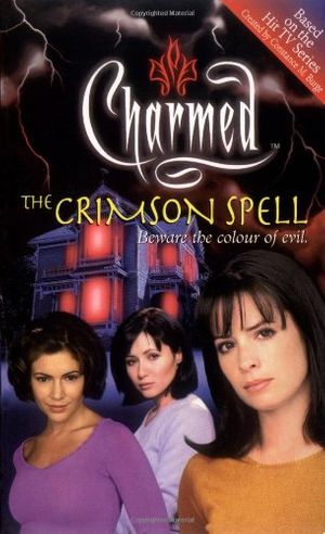 Cover Art for 9780743409278, The Crimson Spell by Constance M. Burge