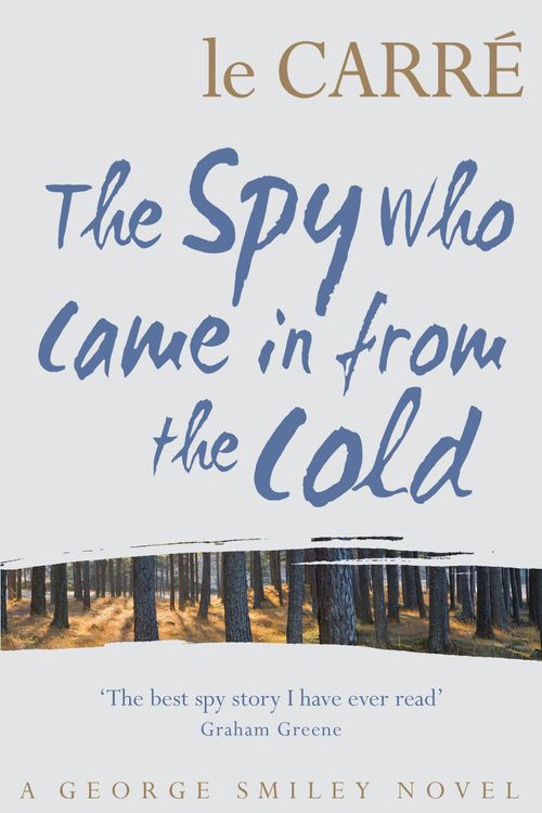 Cover Art for 9780340993743, The Spy Who Came in from the Cold by John Le Carre