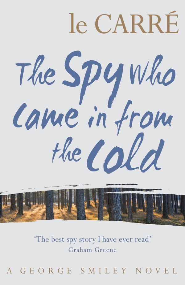 Cover Art for 9780340993743, The Spy Who Came in from the Cold by John Le Carre