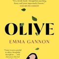 Cover Art for 9781524865009, Olive by Emma Gannon