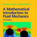 Cover Art for 9780387979182, A Mathematical Introduction to Fluid Mechanics: v. 4 by Jerrold E. Marsden, Alexandre J. Chorin, Chorin