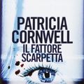 Cover Art for 9788804625742, Il fattore scarpetta by Patricia Cornwell