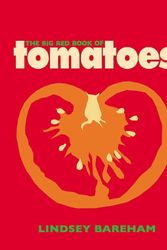 Cover Art for 9781908117120, The Big Red Book of Tomatoes by Lindsey Bareham