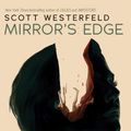 Cover Art for 9781338151589, Mirror's Edge by Scott Westerfeld