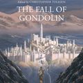 Cover Art for 9780008302801, The Fall of Gondolin by J. R. R. Tolkien