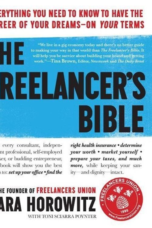 Cover Art for 9780761164883, The Freelancer's Bible by Sara Horowitz