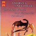 Cover Art for 9783453178021, Der letzte Wunsch by Andrzej Sapkowski