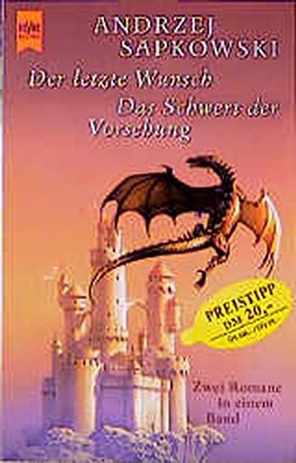 Cover Art for 9783453178021, Der letzte Wunsch by Andrzej Sapkowski