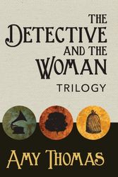 Cover Art for 9781787053335, The Detective and the Woman Trilogy by Amy Thomas