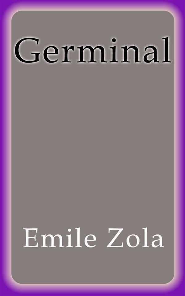 Cover Art for 9788822835666, Germinal by Emile Zola