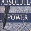 Cover Art for 9780446603584, Absolute Power by David Baldacci