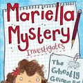 Cover Art for B011T7NL76, The Ghostly Guinea Pig (Mariella Mystery Investigates) by Kate Pankhurst(2013-04-01) by Kate Pankhurst