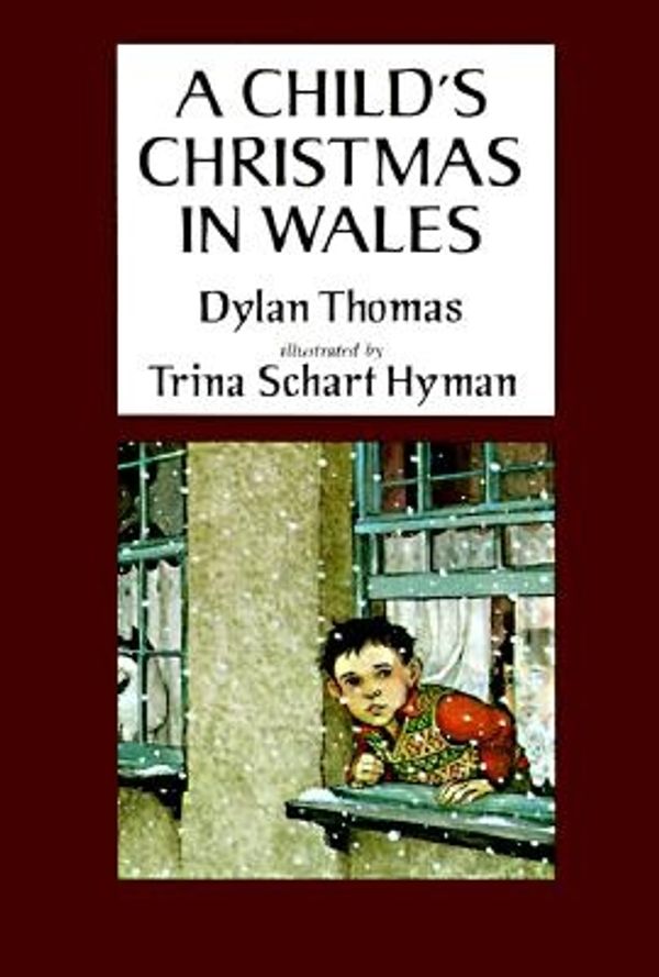 Cover Art for 9780823405657, A Childs Christmas in Wales by Dylan Thomas