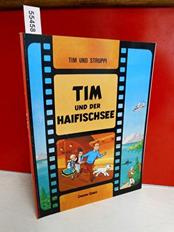 Cover Art for 9783551015303, Tim Und Der Haifischsee (Tim und Struppi) by Herge