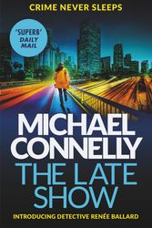 Cover Art for 9781409147558, The Late Show by Michael Connelly