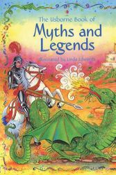 Cover Art for 9780794514518, Myths and Legends (Stories for Young Children) by Heather Amery