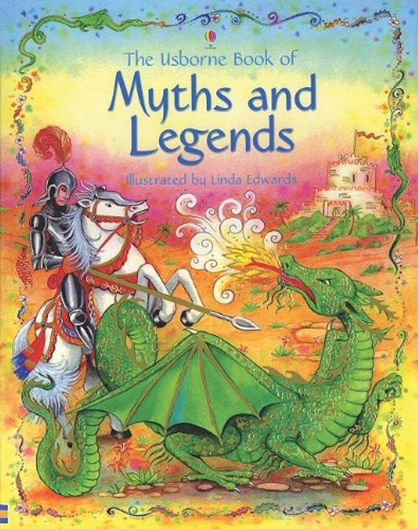 Cover Art for 9780794514518, Myths and Legends (Stories for Young Children) by Heather Amery