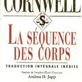 Cover Art for 9782848930343, La séquence des corps by Patricia Cornwell