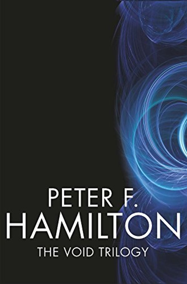 Cover Art for 9781447293811, Peter F. Hamilton: The Void Trilogy by Peter F. Hamilton