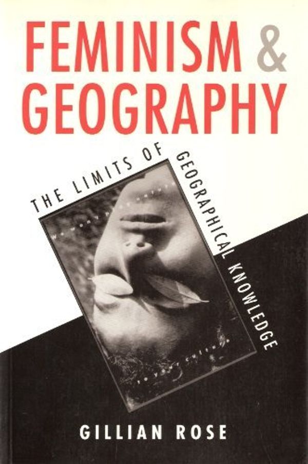 Cover Art for 9780816624188, Feminism and Geography by Gillian Rose