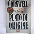 Cover Art for 9788804477952, Punto Di Origine {Italian} Point of Origin by Patricia Cornwell