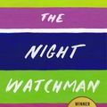 Cover Art for 9780062671202, The Night Watchman by Louise Erdrich