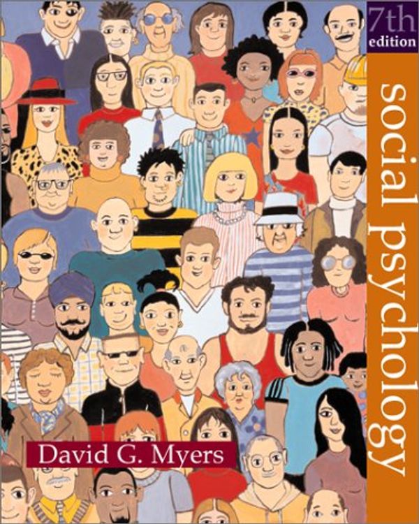 Cover Art for 9780072413878, Social Psychology by David G Myers