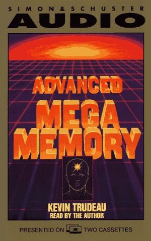 Cover Art for 9780671519957, Advanced Mega Memory by Kevin Trudeau